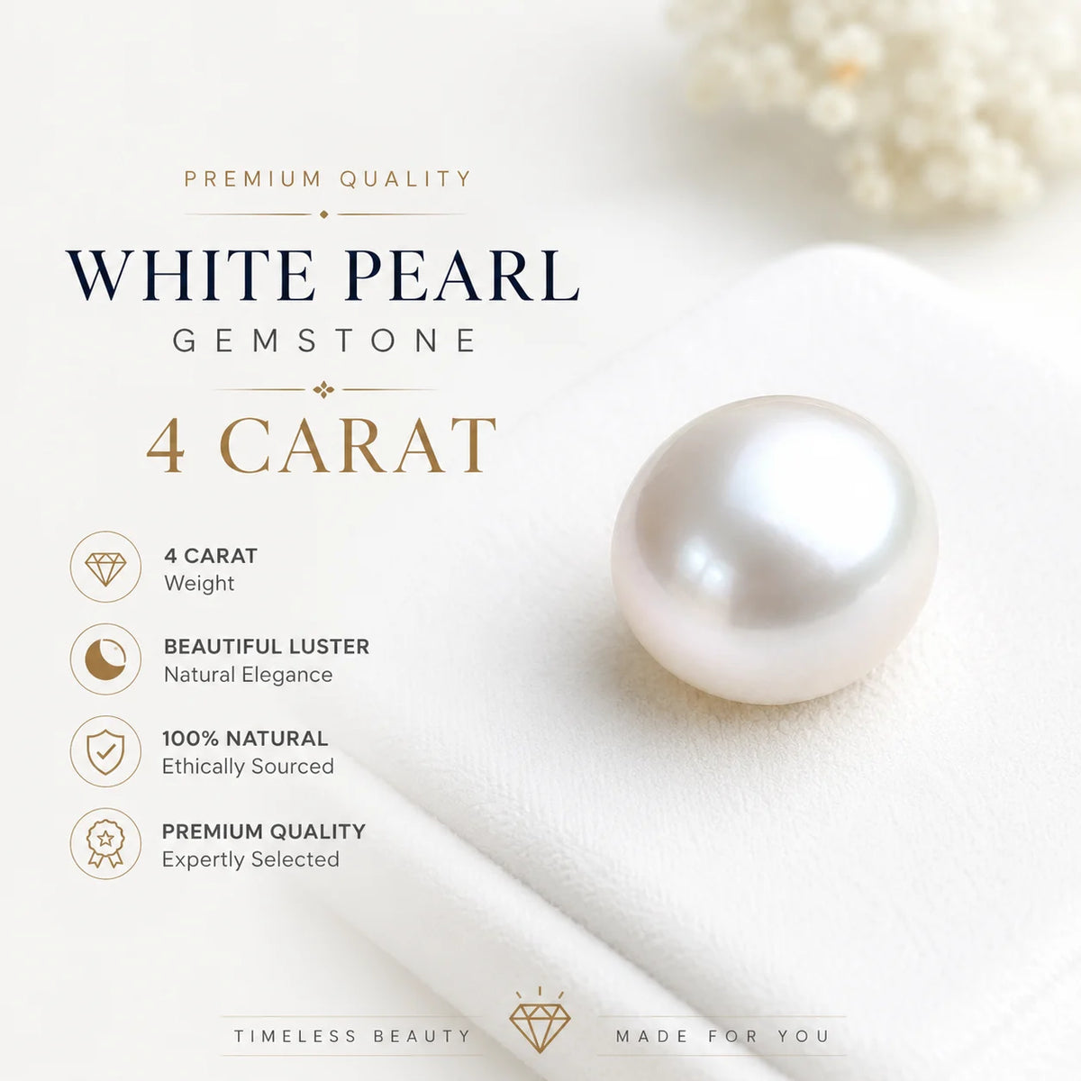 White Pearl 4 Carat